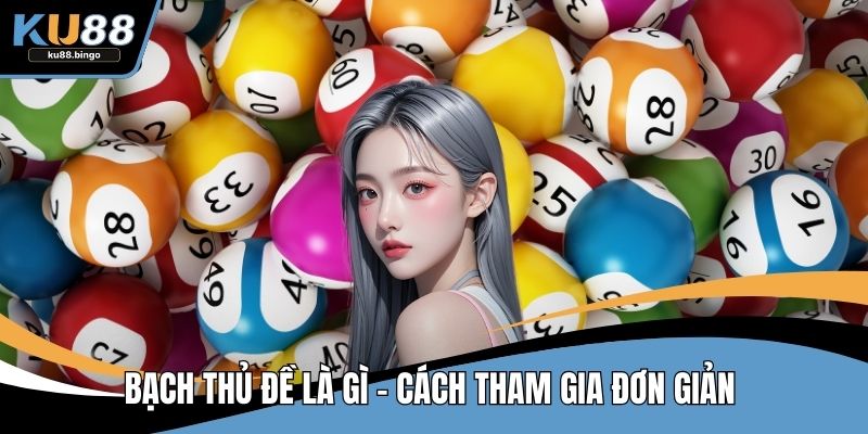 Bạch Thủ Đề