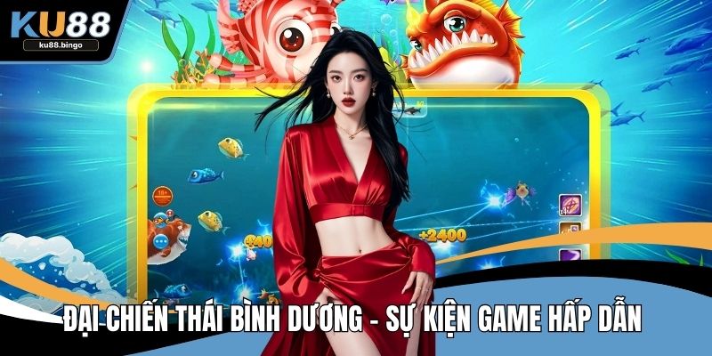 Đại Chiến Thái Bình Dương