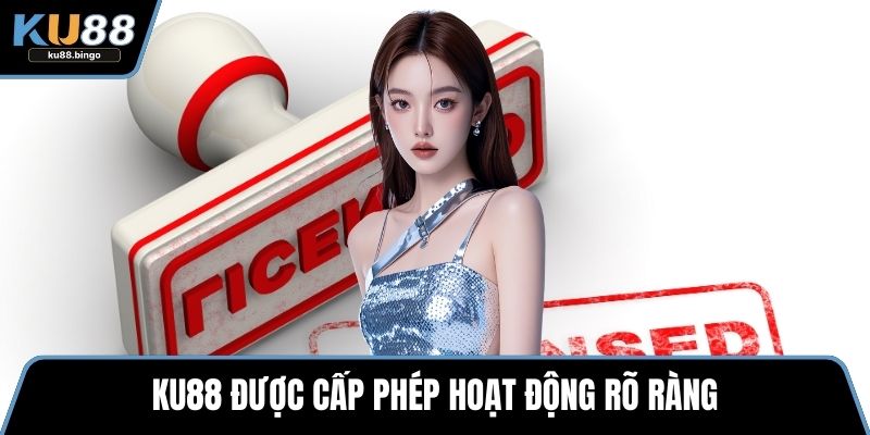 Ku88 mostyn - Sòng Bạc Trực Tuyến Uy Tín T12/2026 15 Ku88 được cấp phép hoạt động rõ ràng