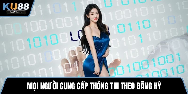 Mọi người cung cấp thông tin theo đăng ký