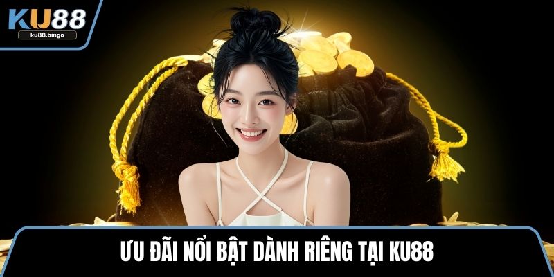 Ku88 mostyn - Sòng Bạc Trực Tuyến Uy Tín T12/2026 17 Ưu đãi nổi bật dành riêng tại Ku88